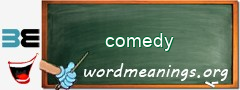 WordMeaning blackboard for comedy